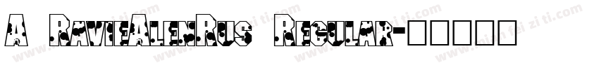A RavieAlenRus Regular字体转换